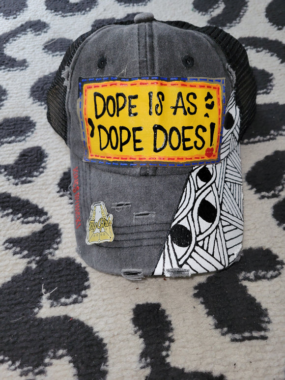 Dope Is...trucker hat